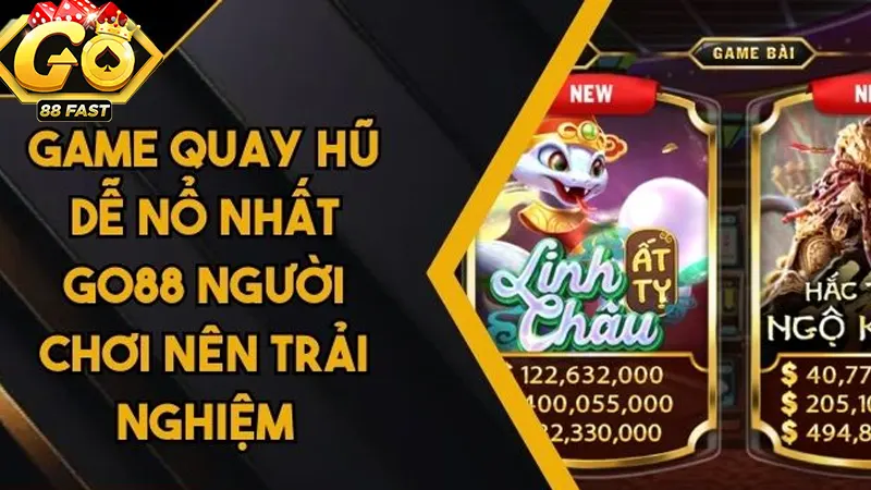 Lý do game quay hũ dễ nổ nhất được yêu thích